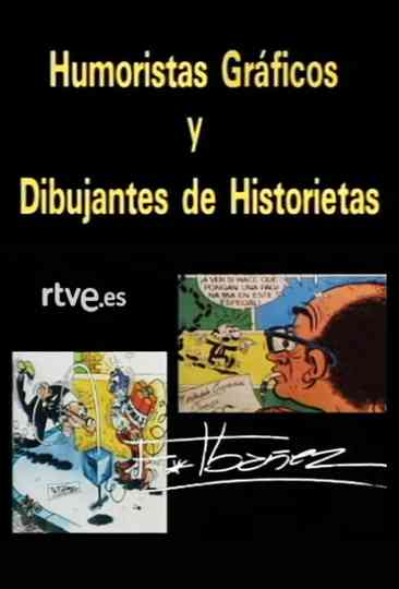 Humoristas gráficos y dibujantes de historietas: Francisco Ibáñez Poster