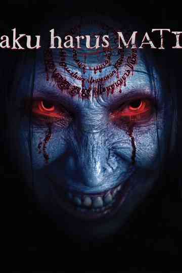 Aku Harus Mati Poster