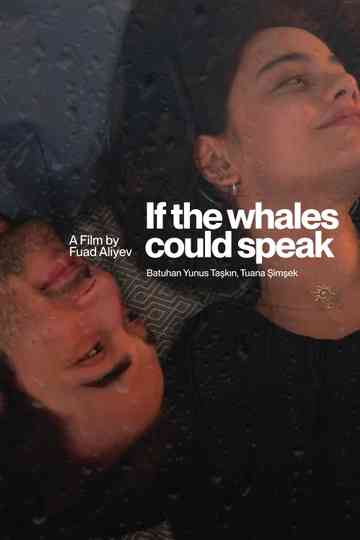 If The Whales Could Speak Poster