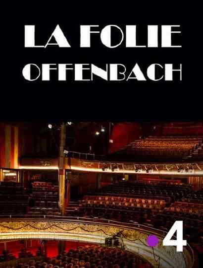 La folie Offenbach Poster