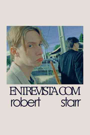 Interview With Robert Starr Poster