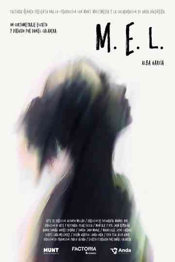 M.E.L Poster
