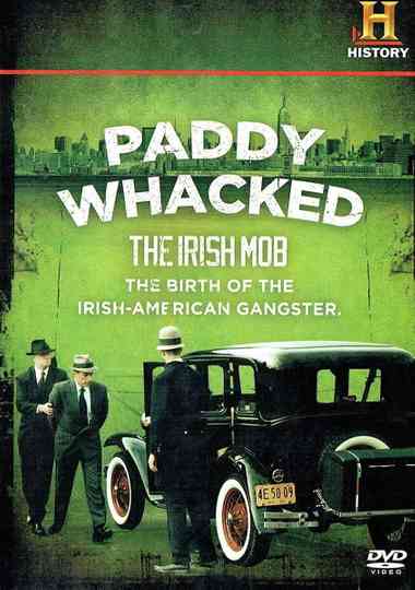 Paddy Whacked: The Irish Mob Poster