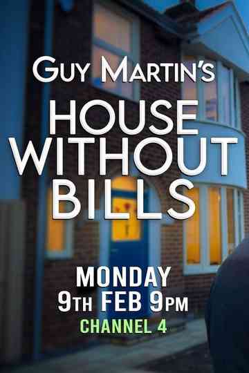Guy Martin's House Without Bills Poster