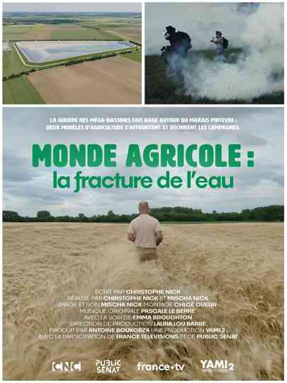 Monde agricole : la fracture de l’eau Poster