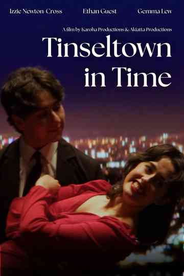 Tinseltown in Time Poster
