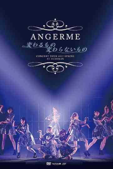 ANGERME Concert Tour 2017 Haru ~Kawaru Mono Kawaranai Mono~ Poster