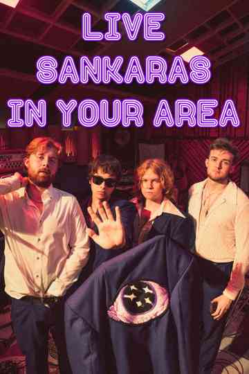 LIVE SANKARAS IN YOUR AREA Poster