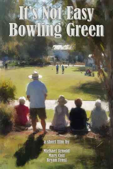 It's Not Easy Bowling Green Poster