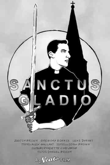 Sanctus Gladio Poster