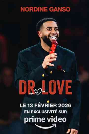 Nordine Ganso - Dr Love Poster