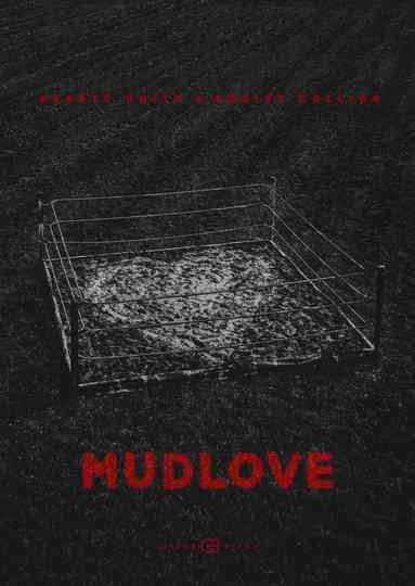 Mudlove Poster