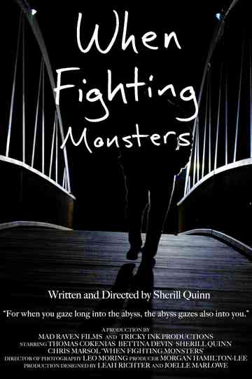 When Fighting Monsters Poster