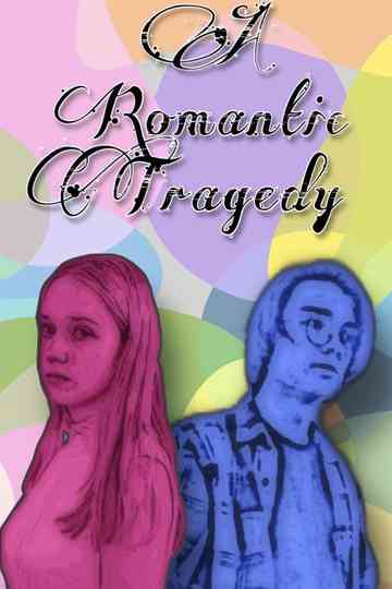 A Romantic Tragedy Poster