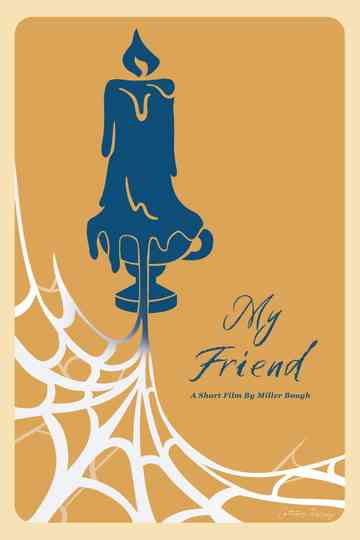 My Friend Poster