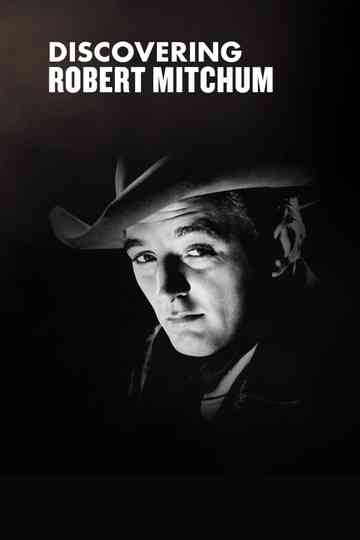 Discovering: Robert Mitchum Poster