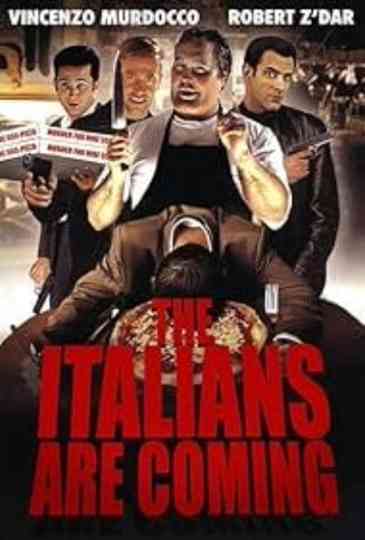 The Italians Are Coming Poster