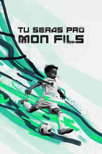 Tu seras pro mon fils Poster
