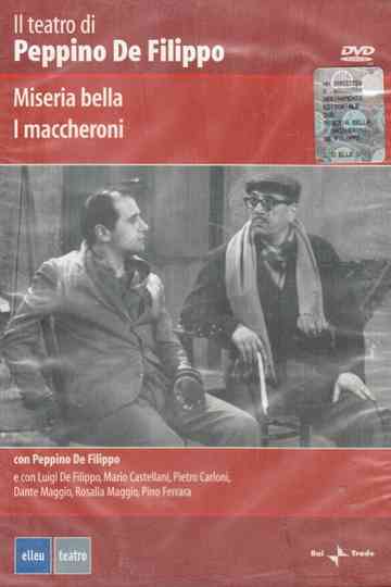 Miseria bella Poster