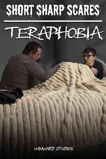 Short Sharp Scares: Teraphobia Poster