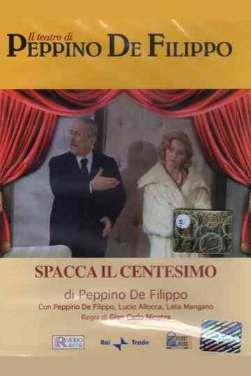 Spacca il centesimo Poster
