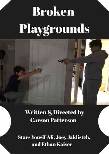 Broken Playgrounds Poster