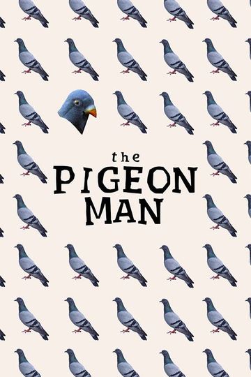 The Pigeon Man