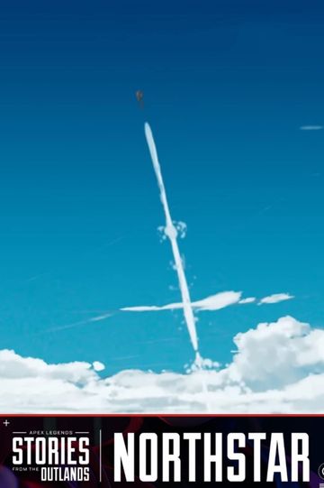 Apex Legends Stories from the Outlands "Northstar"