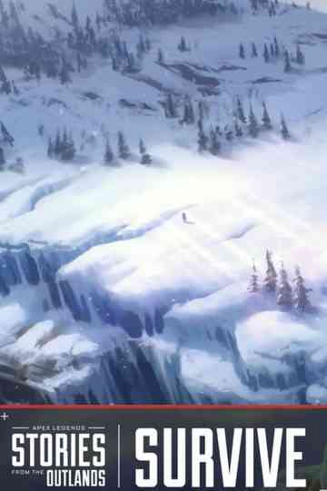 Apex Legends Stories from the Outlands "Survive" Poster