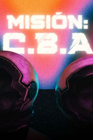 Mission: C.B.A