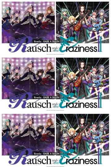 Roselia×RAISE A SUILEN Joint Live 「Rausch und/and Craziness II」 Poster