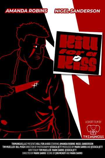 Kill For a Kiss Poster