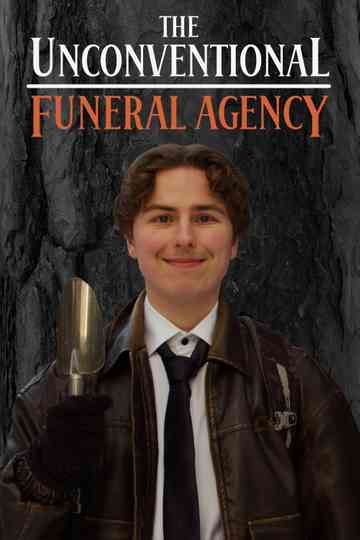The Unconventional Funeral Agency Poster
