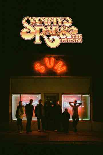 Sammy Rae & The Friends: SUN Poster