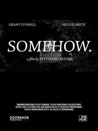 SOMEHOW. Poster