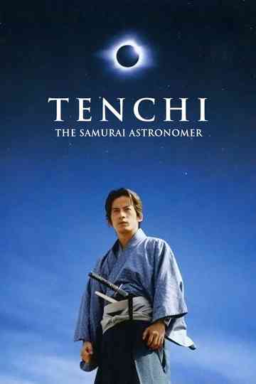 Tenchi: The Samurai Astronomer Poster
