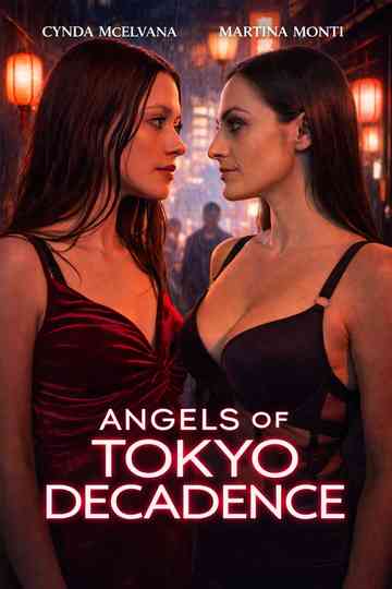 Angels of Tokyo Decadence Poster