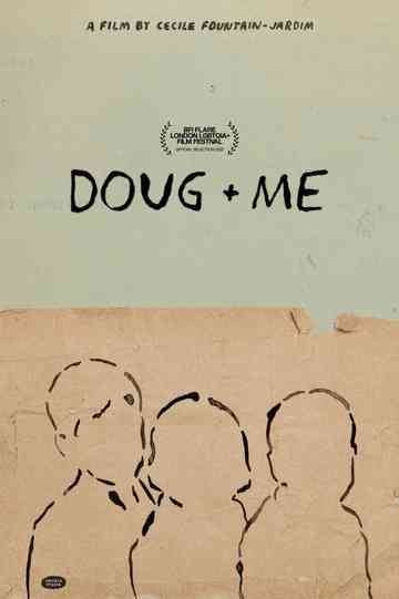Doug + Me Poster