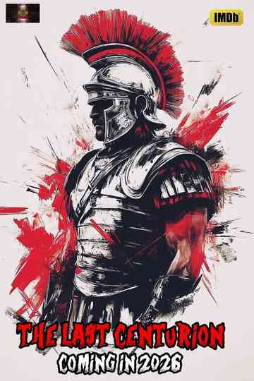 The Last Centurion Poster