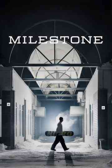 Milestone Poster