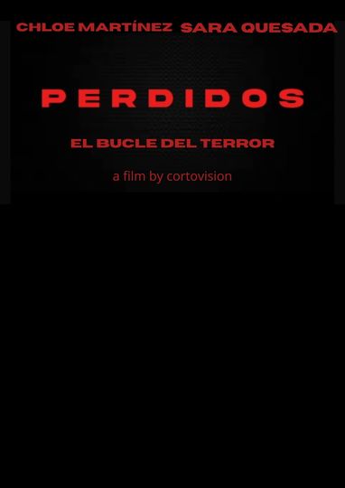 PERDIDIOS EL BUCLE DEL TERROR