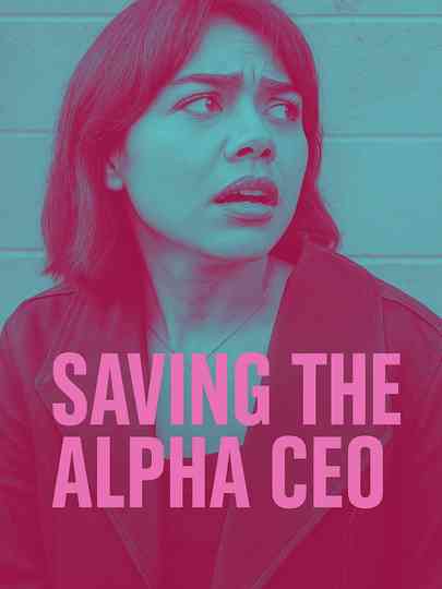 Saving the Alpha CEO Poster