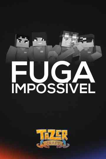 Fuga Impossível Poster