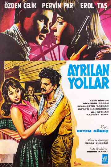 Ayrılan Yollar Poster