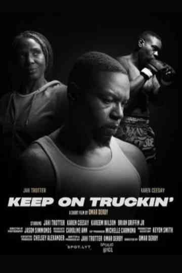 Keep on Truckin' Poster