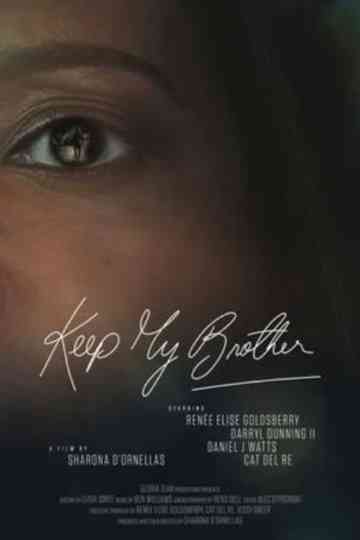 Keep My Brother Poster