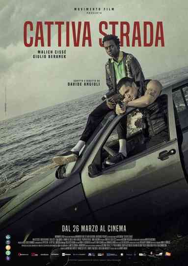 Cattiva strada Poster