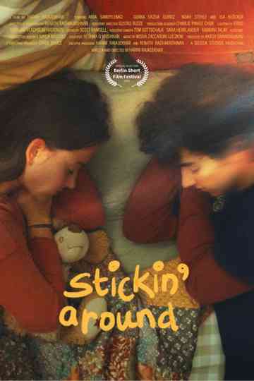 stickin' around Poster