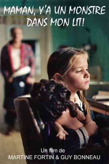 Maman, y'a un monstre dans mon lit Poster