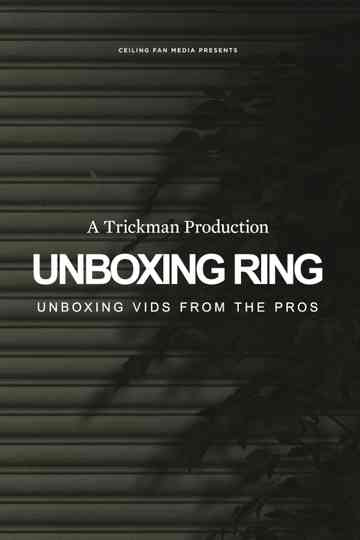 The Unboxing Ring Poster
